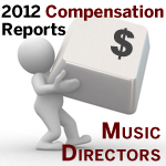 2012 Orchestra Compensation Reports Music Directors